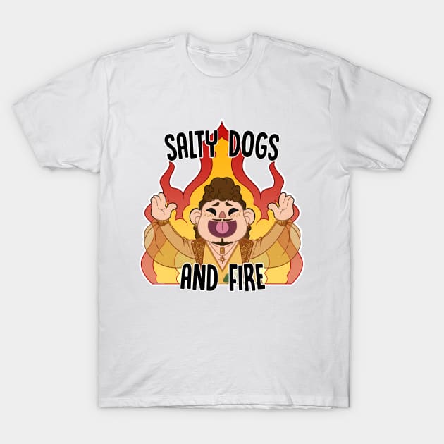 Salty Dogs and Fire T-Shirt by RottingRootsArts